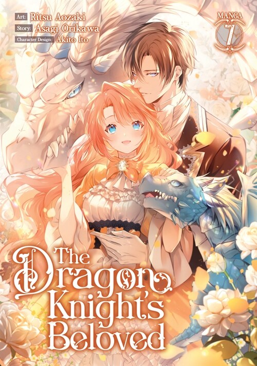 The Dragon Knights Beloved (Manga) Vol. 7 (Paperback)