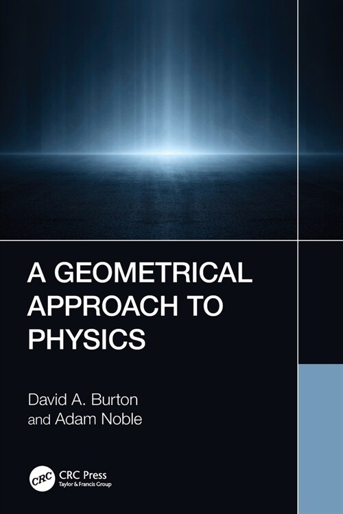 A Geometrical Approach to Physics (Paperback, 1)