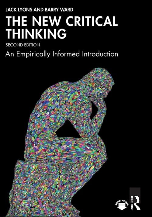 The New Critical Thinking : An Empirically Informed Introduction (Paperback, 2 ed)