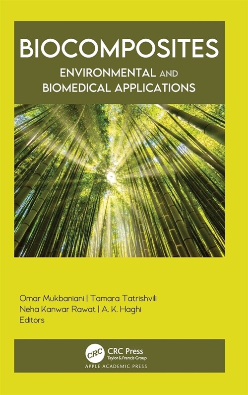 Biocomposites: Environmental and Biomedical Applications (Hardcover)
