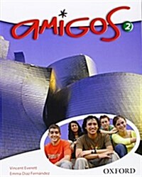 Amigos: Student Book 2 (Paperback)