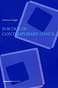 Poetics of Contemporary Dance (Paperback)
