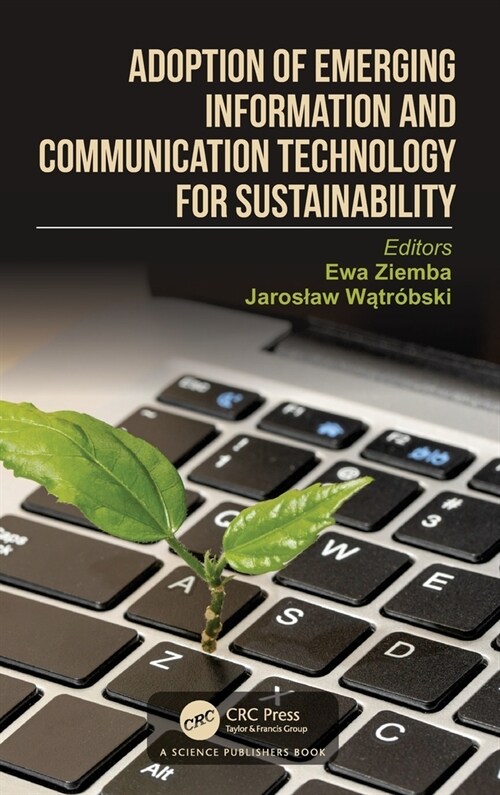 Adoption of Emerging Information and Communication Technology for Sustainability (Hardcover, 1)