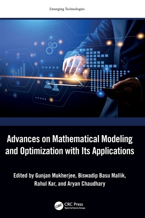 Advances on Mathematical Modeling and Optimization with Its Applications (Hardcover)