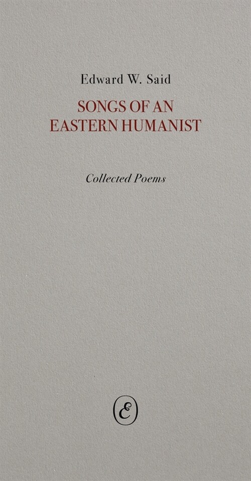 Songs of an Eastern Humanist (Paperback)