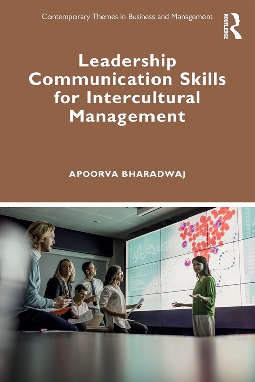 Leadership Communication Skills for Intercultural Management (Paperback)