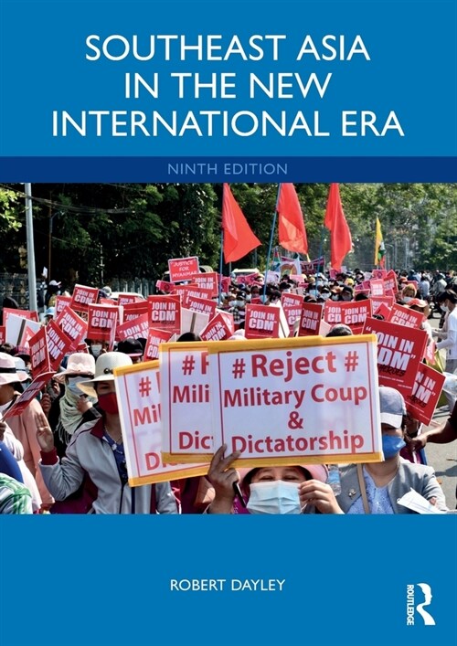 Southeast Asia in the New International Era (Paperback, 9 ed)