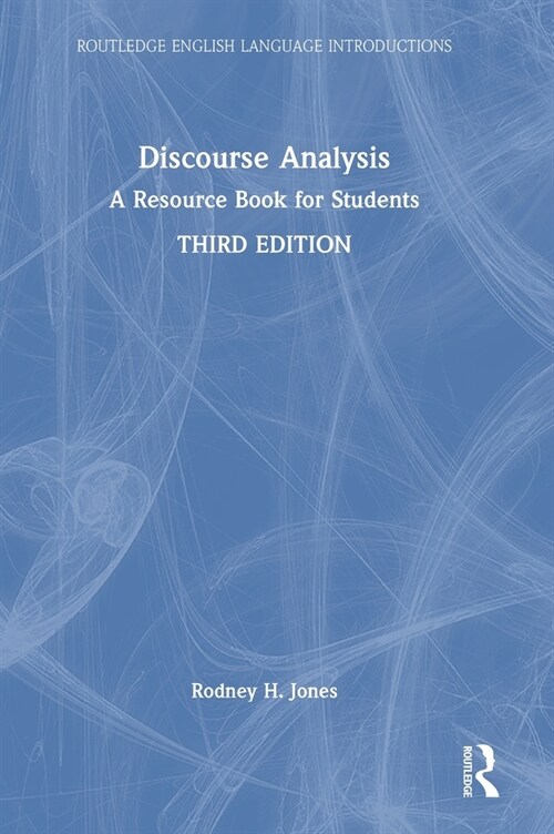 Discourse Analysis : A Resource Book for Students (Hardcover, 3 ed)