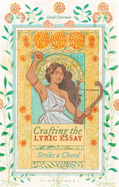 Crafting the Lyric Essay : Strike a Chord (Paperback)