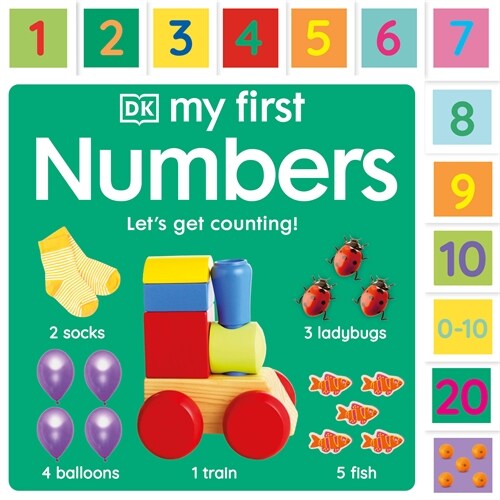 My First Numbers: Lets Get Counting! (Board Books)