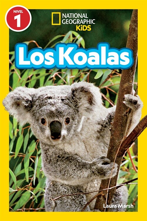 National Geographic Readers: Los Koalas (Nivel 1) (Paperback)