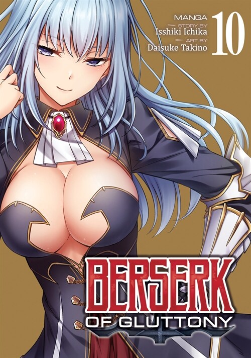 Berserk of Gluttony (Manga) Vol. 10 (Paperback)