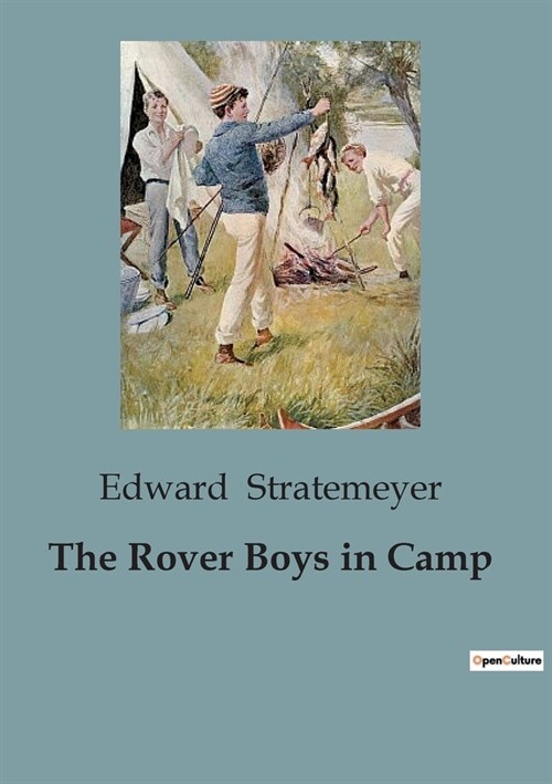 The Rover Boys in Camp (Paperback)