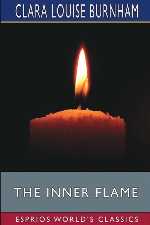 The Inner Flame (Esprios Classics) (Paperback)