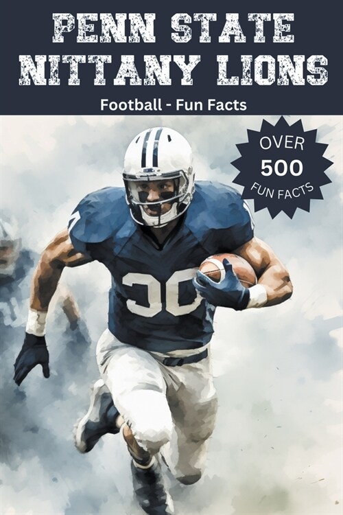 Penn State Nittany Lions Football Fun Facts (Paperback)