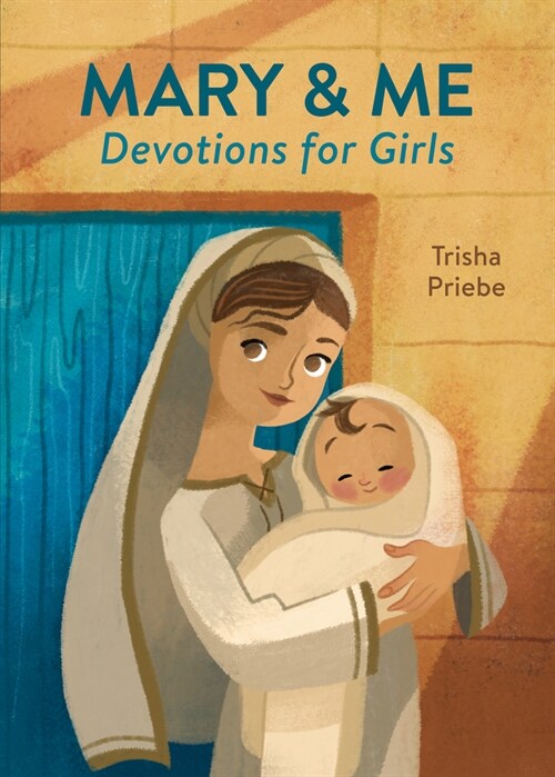 Mary & Me Devotions for Girls (Paperback)