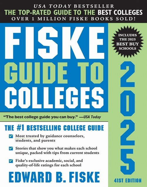 Fiske Guide to Colleges 2025 (Paperback, 41, Revised)