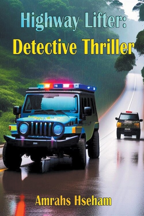 Highway Lifter: Detective Thriller (Paperback)