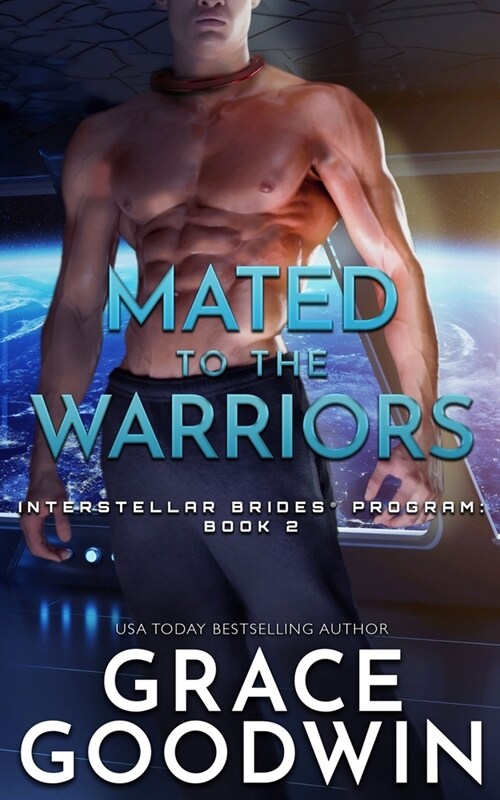 Mated to the Warriors (Paperback)