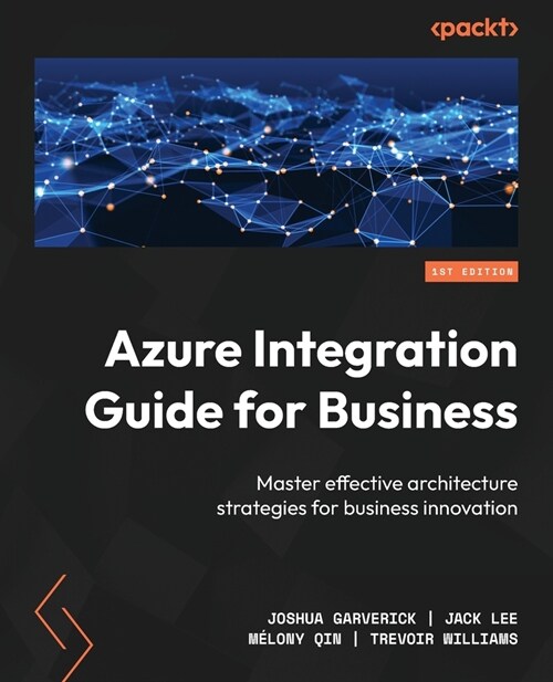 Azure Integration Guide for Business (Paperback)