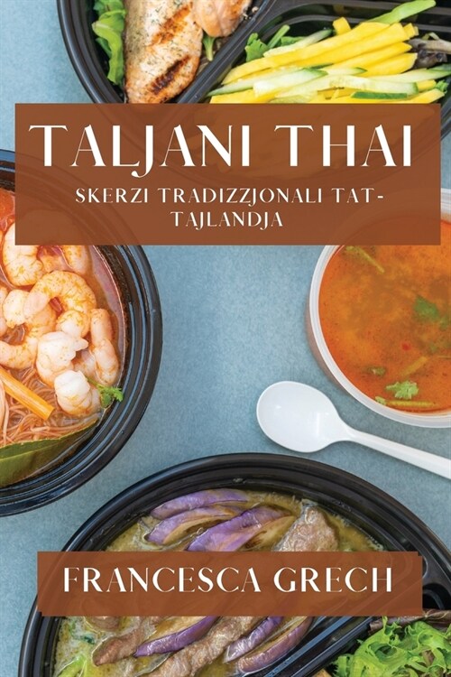 Taljani Thai: Skerzi Tradizzjonali tat-Tajlandja (Paperback)
