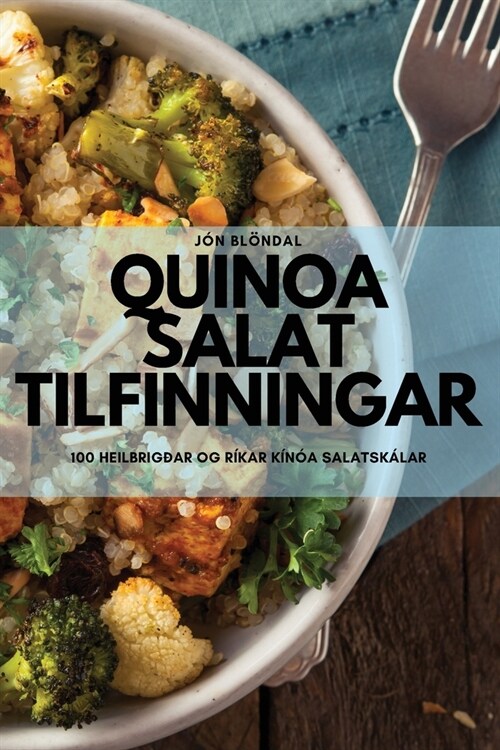 Quinoa salat tilfinningar (Paperback)