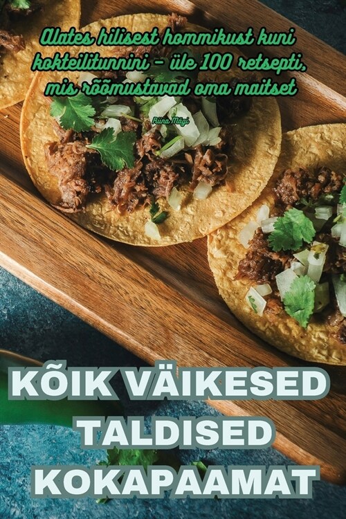 K?k V?kesed Taldised Kokapaamat (Paperback)