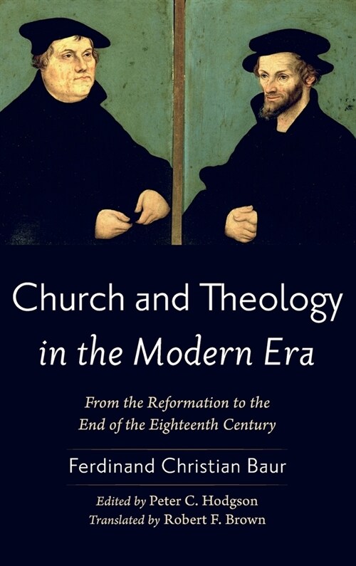 Church and Theology in the Modern Era (Hardcover)