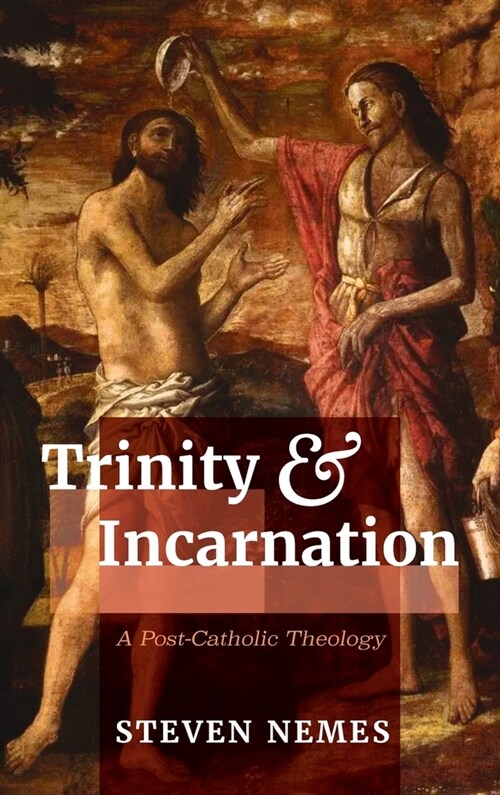 Trinity and Incarnation (Hardcover)