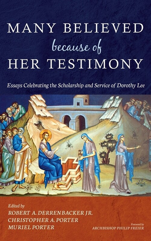 Many Believed Because of Her Testimony (Hardcover)