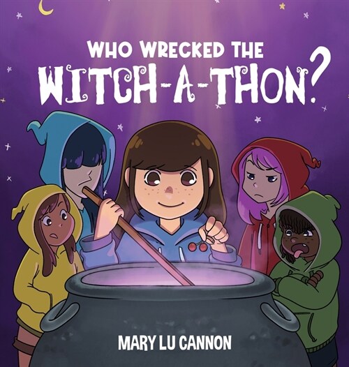 Who Wrecked the Witch-A-Thon? (Hardcover)