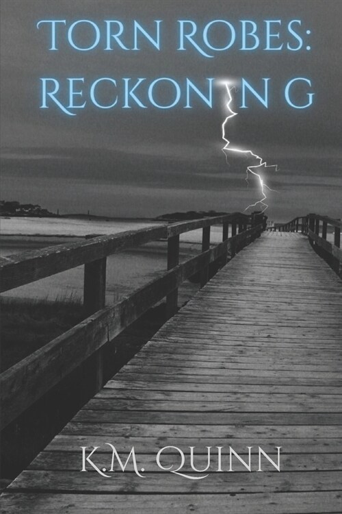Torn Robes: Reckoning (Paperback)