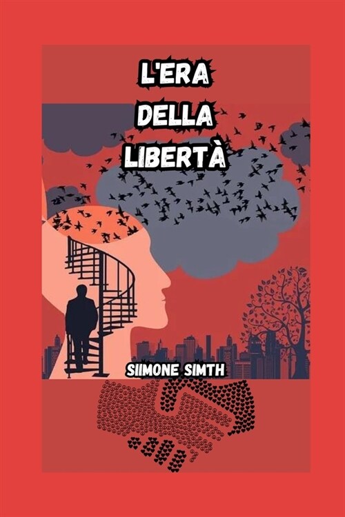 LEra Della Libert? (Paperback)