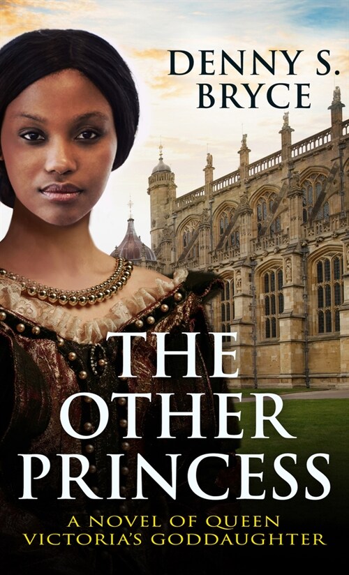 The Other Princess: A Novel of Queen Victorias Goddaughter (Library Binding)
