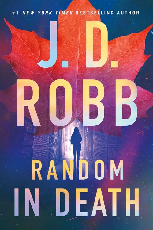 Random in Death: An Eve Dallas Novel (Library Binding)