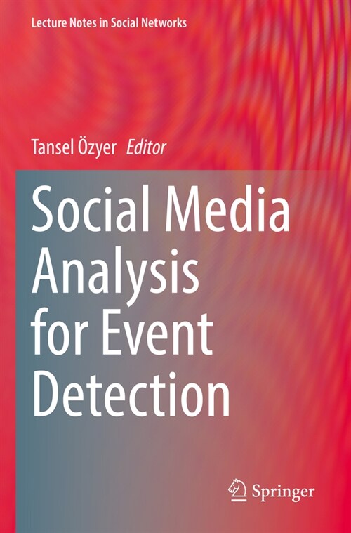 Social Media Analysis for Event Detection (Paperback, 2022)