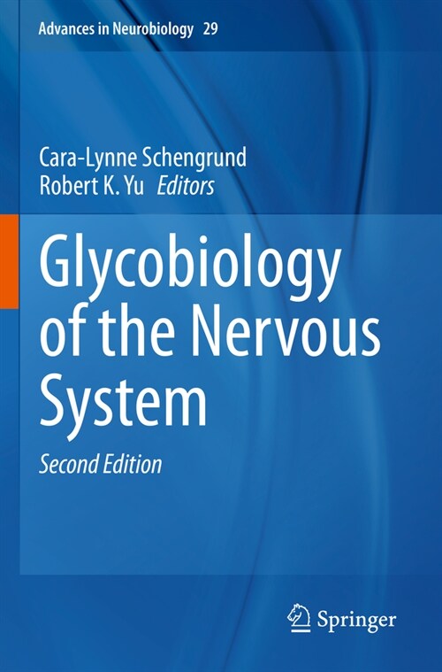 Glycobiology of the Nervous System (Paperback, 2, 2023)