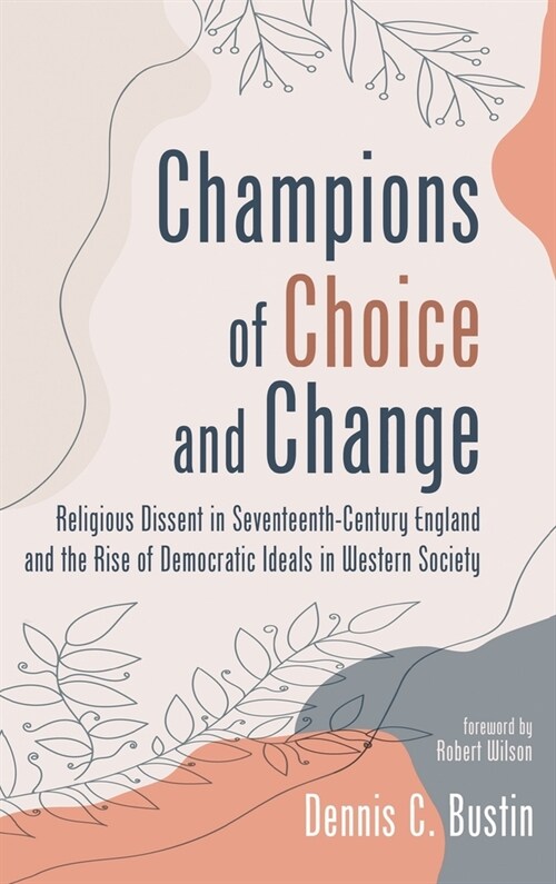 Champions of Choice and Change (Hardcover)