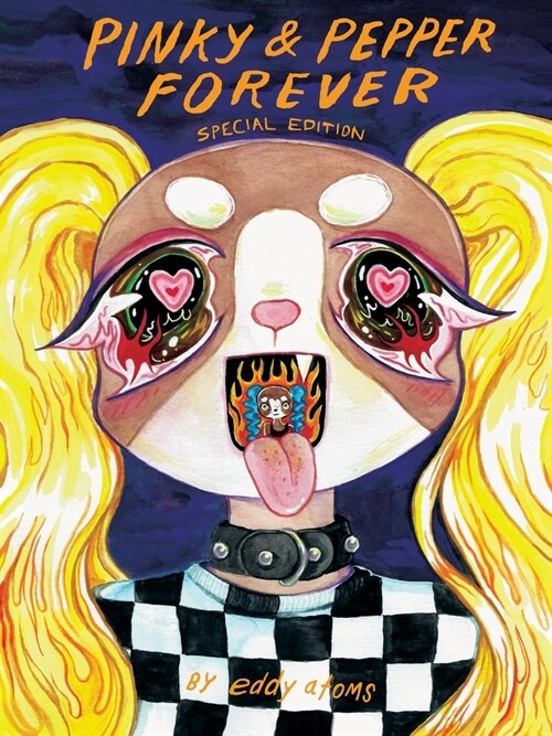 Pinky & Pepper Forever: Special Edition (Paperback)