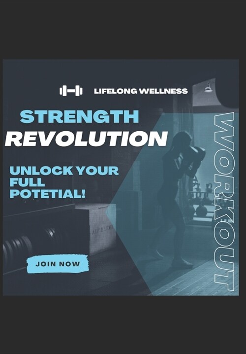 Strength Revolution Unlock Your Full Potential (Paperback)