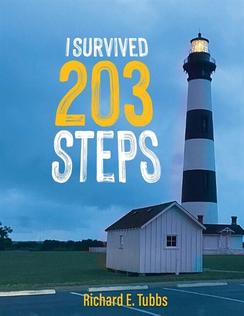I Survived 203 Steps (Paperback)
