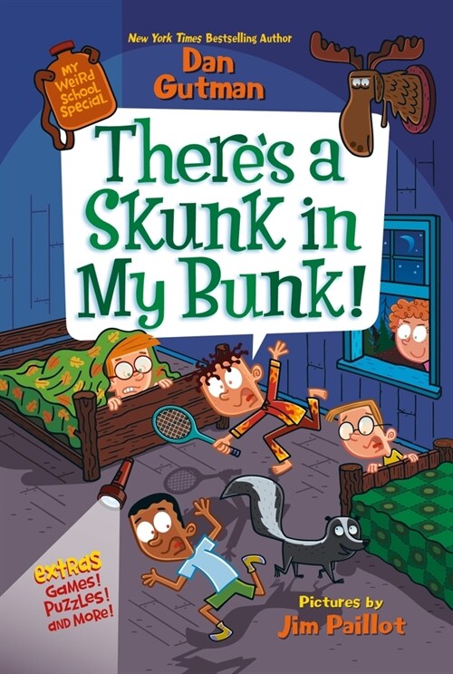 My Weird School Special: Theres a Skunk in My Bunk! (Paperback)