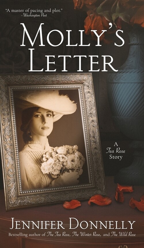 Mollys Letter (A Tea Rose Story) (Hardcover)