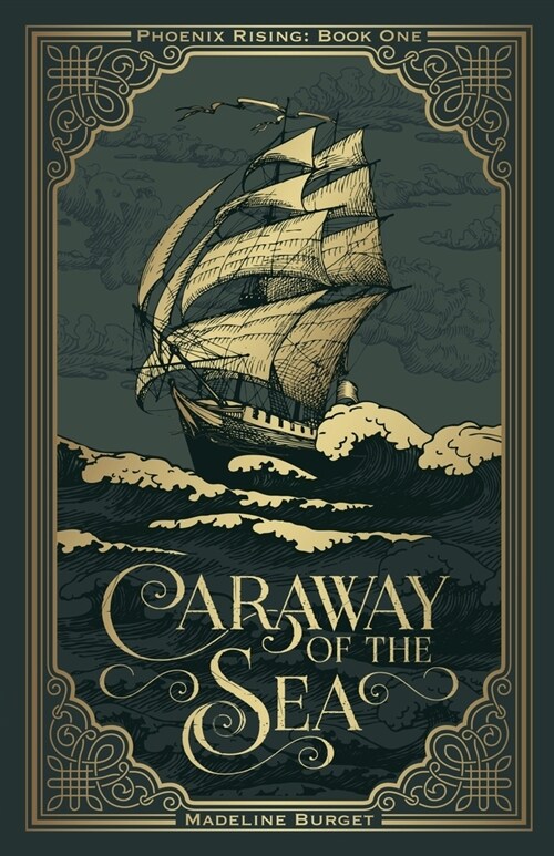 Caraway of the Sea: A grim-cozy pirate fantasy featuring an asexual female main character (Paperback)