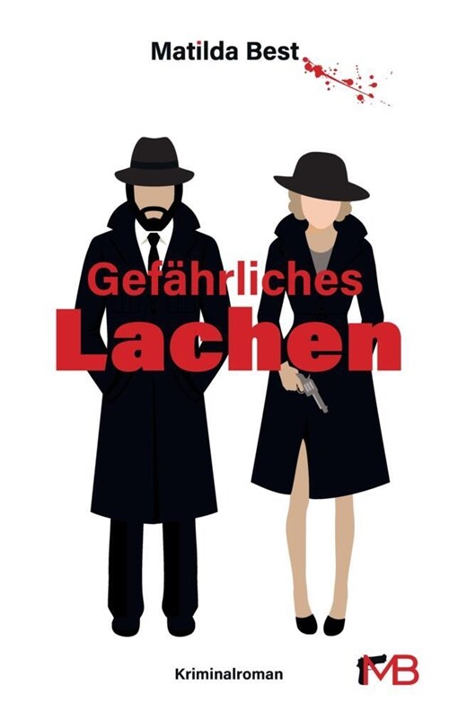 Gef?rliches Lachen: Krimi, haarscharf am Cosy Crime vorbei (Paperback)