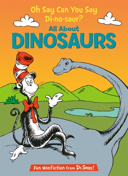 Oh Say Can You Say Di-No-Saur?: All about Dinosaurs (Library Binding)