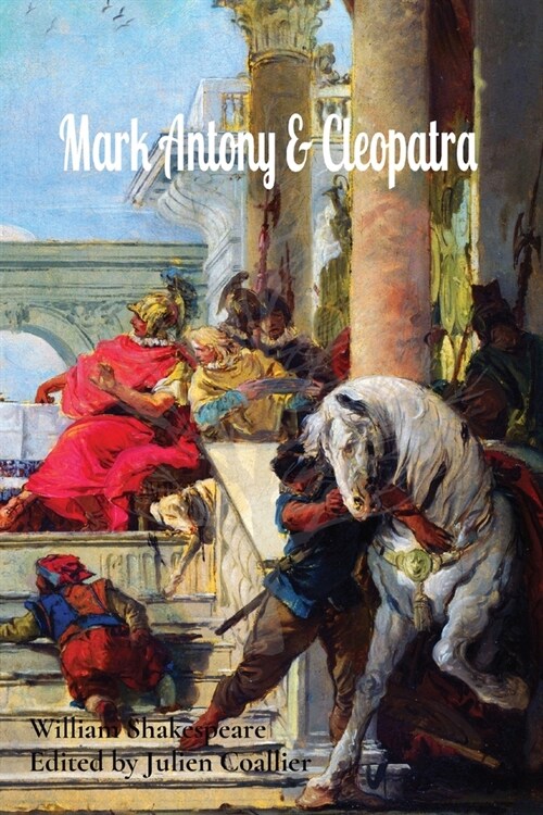Mark Antony & Cleopatra (Paperback)