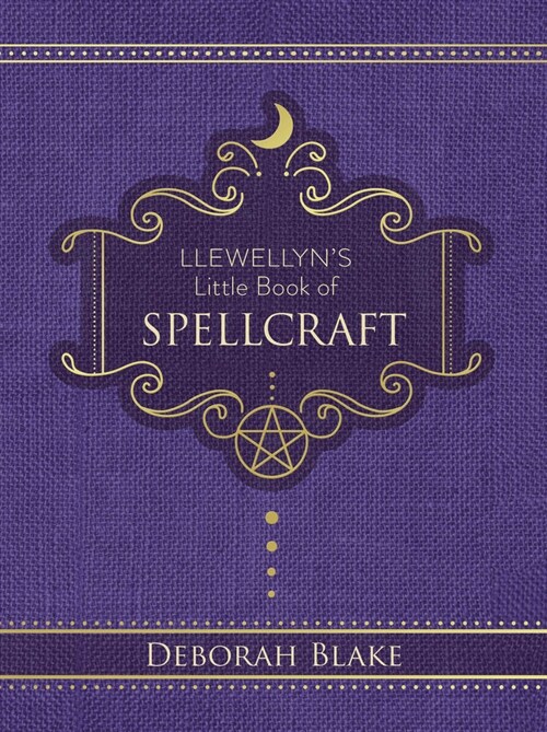 Llewellyns Little Book of Spellcraft (Hardcover)