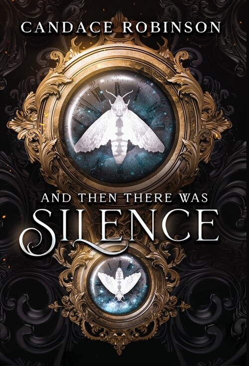 And Then There Was Silence (Hardcover)