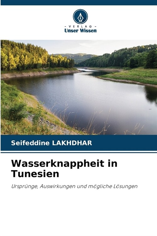 Wasserknappheit in Tunesien (Paperback)